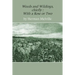 Weeds and Wildings: chiefly with a Rose or Two