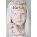 The Last Pariah
