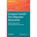 European Somalis' Post-Migration Movements: Mobility Capital and the Transnationalisation of Resources