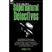 The First Leonaur Book of Supernatural Detectives: Investigations of Ghosts and Strange Occurrences Including 'The Pot of Tulips', 'The Ghost Detectiv