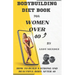 Bodybuilding Diet Book for Women Over 40: How to Build a Strong and Beautiful Body After 40