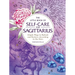 The Little Book of Self-Care for Sagittarius: Simple Ways to Refresh and Restore--According to the Stars