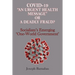 Covid-19 "An Urgent Health Message" or A Deadly Fraud?: Socialism's Emerging 'One-World Government'