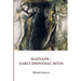 Maenads Early Dionysiac Rites