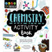 Stem Starters for Kids Chemistry Activity Book: Packed with Activities and Chemistry Facts