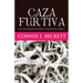 Caza Furtiva