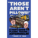Those Aren't Pillows!: A fan's guide to Planes, Trains and Automobiles