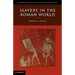 Slavery in the Roman World