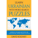 Learn Ukrainian with Word Search Puzzles: Learn Ukrainian Language Vocabulary with Challenging Word Find Puzzles for All Ages