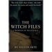 The Witch Files: A Memoir of Resilience