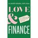 Love and Finance: How to talk to your partner about money and not kill each other