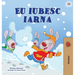I Love Winter (Romanian Children's Book)