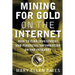 Mining for Gold on Internet: How to Find Investment and Financial Information on the Internet
