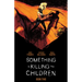 Something Is Killing the Children Book Two Deluxe Edition