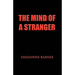 The Mind of a Stranger