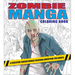 Zombie Manga Coloring Book: A Gruesome Undead Manga Coloring Adventure for Adults