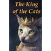 The King of the Cats