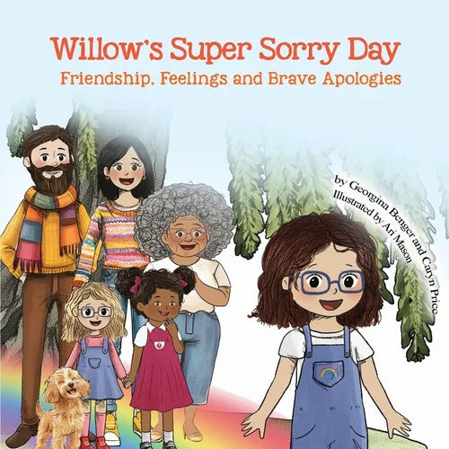 Willow's Day Repairing Harm and Building Bridges: The Art of Apologising and Accepting an Apology