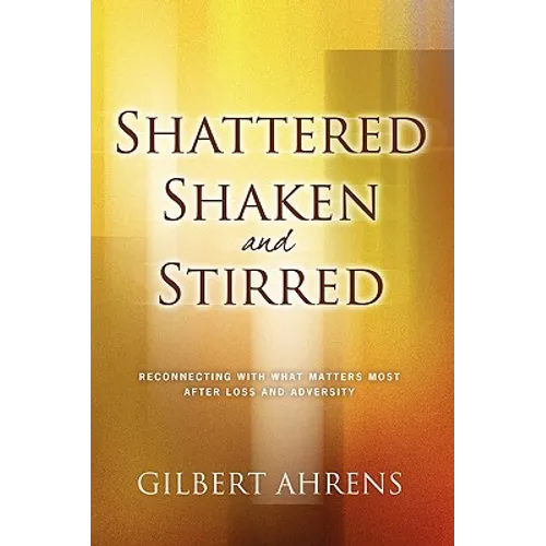 Shattered, Shaken and Stirred