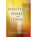 Shattered, Shaken and Stirred