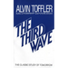 The Third Wave: The Classic Study of Tomorrow