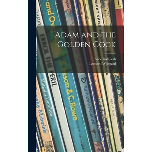 Adam and the Golden Cock