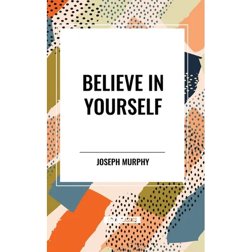 Believe in Yourself