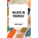 Believe in Yourself