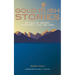 Gold Rush Stories: 49 Tales of Seekers, Scoundrels, Loss, and Luck