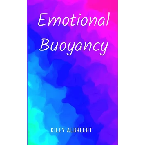 Emotional Buoyancy