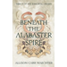 Beneath the Alabaster Spire