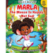 Marla The Mouse is Happy, Not Sad