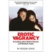 Erotic Vagrancy: Everything about Richard Burton and Elizabeth Taylor