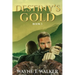 Diamonds From Destiny: Book 3: Destiny's Gold