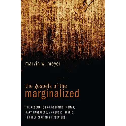 The Gospels of the Marginalized