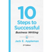 10 Steps to Successful Business Writing, 2nd Edition