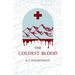 The Coldest Blood