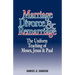 Marriage, Divorce & Remarriage: The Unified Teaching of Moses, Jesus & Paul