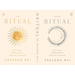 Ritual: Daily Practices for Wellness, Beauty & Bliss