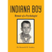 Indiana Boy: Memoir of a Psychologist