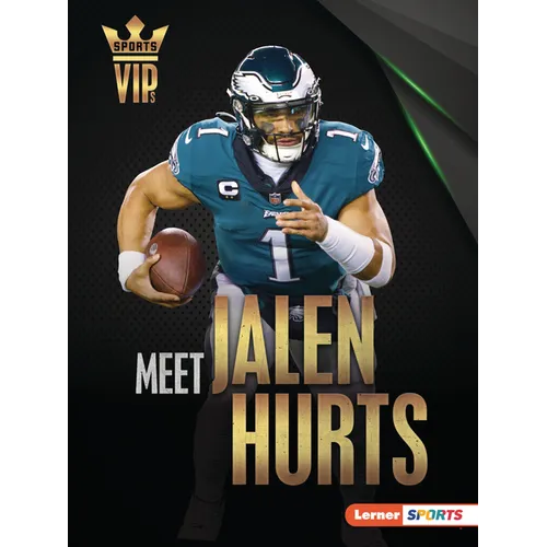 Meet Jalen Hurts: Philadelphia Eagles Superstar