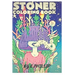 stoner coloring book: The Stoner's Psychedelic Coloring Book