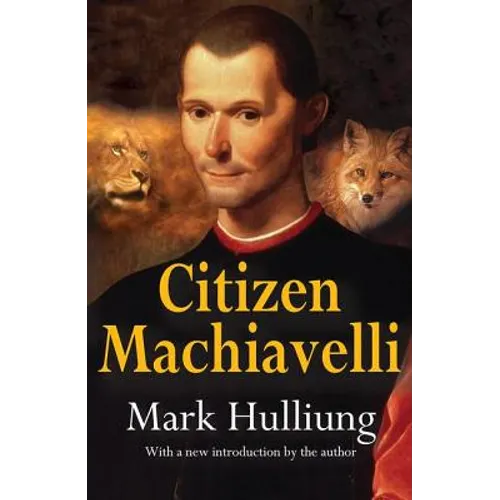 Citizen Machiavelli