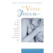 The Vital Touch: How Intimate Contact with Your Baby Leads to Happier, Healthier Development