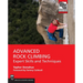 Advanced Rock Climbing: Expert Skills and Techniques