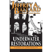Underwater Restorations: Underwater Restorations: A Sunken City Capers Novelette