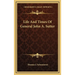 Life And Times Of General John A. Sutter
