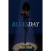 Bluesday