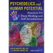 Psychedelics and Human Potential: Practices for Deep Healing and Self-Actualization