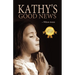 Kathy's Good News